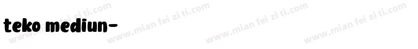 teko mediun字体转换